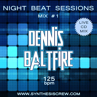 Dennis Baltfire - Night Beat Sessions Mix #1