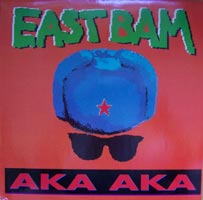 Eastbam - AKA AKA